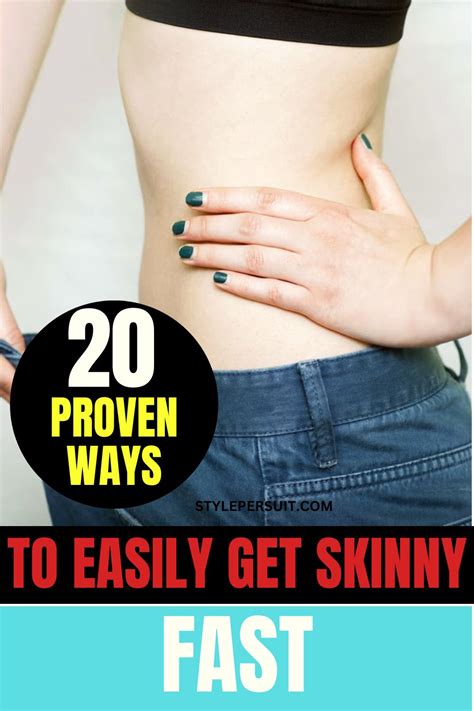 10 Factors that Impact How to Get Skinny Fast