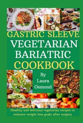 Delicious Vegetarian Bariatric Recipes for Weight Loss 