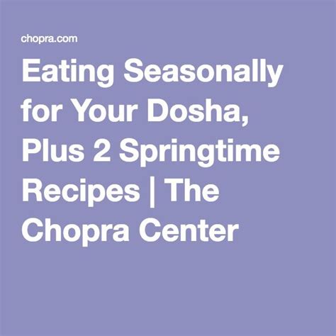 Eating Seasonally for Your Dosha Plus 3 Springtime Recipes