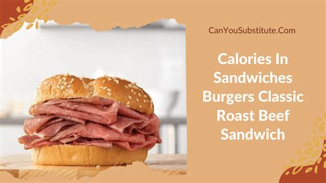 How does Classic Roast Beef Sub fit into your Daily Goals - calories, carbs, nutrition