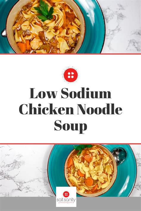 How does Low Sodium Chicken Noodle Soup fit into your Daily Goals - calories, carbs, nutrition