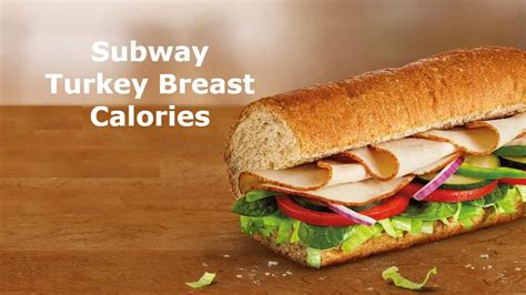 How does Turkey Sub by the Inch fit into your Daily Goals - calories, carbs, nutrition