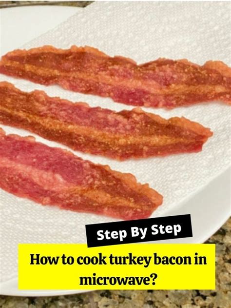 How does Turkey bacon, microwaved fit into your Daily Goals - calories, carbs, nutrition