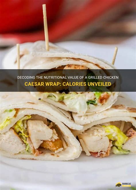 How many calories are in chicken caesar wrap - calories, carbs, nutrition