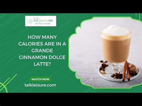 How many calories are in cinnamon dolce latte - venti - 2% milk - no whipped cream - calories, carbs, nutrition