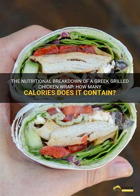 How many calories are in greek chicken wrap - calories, carbs, nutrition