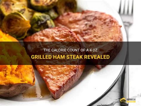 How many calories are in griddled ham steak (1) - calories, carbs, nutrition