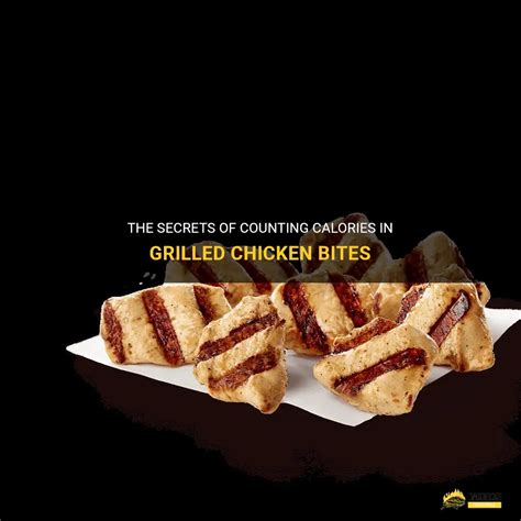 How many calories are in grilled honey mustard chicken bites - cerner kids - calories, carbs, nutrition