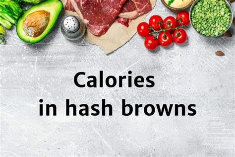 How many calories are in hash browns with vegetables - calories, carbs, nutrition