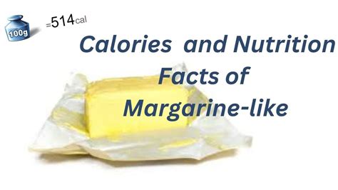 How many calories are in margarine - calories, carbs, nutrition