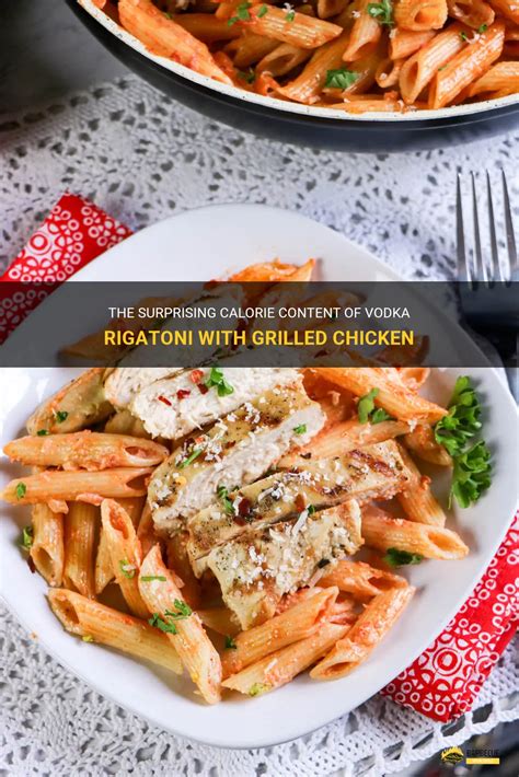 How many calories are in meals - chicken rigatoni - calories, carbs, nutrition