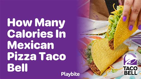 How many calories are in mexican pizza, 7