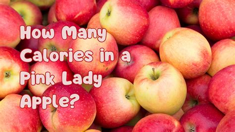 How many calories are in pink lady medium - calories, carbs, nutrition