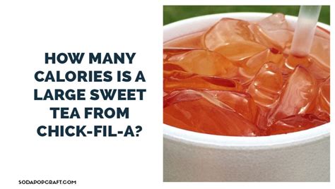 How many calories are in sweet tea large - calories, carbs, nutrition
