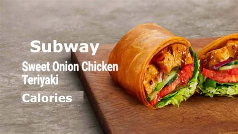 How many calories are in sweet teriyaki chicken wrap - calories, carbs, nutrition