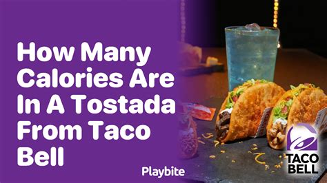 How many calories are in tostada - calories, carbs, nutrition