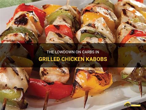 How many carbs are in baked chicken kebab - calories, carbs, nutrition