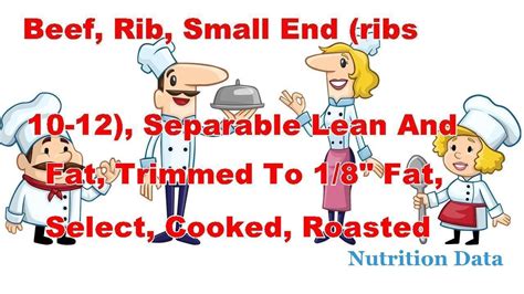 How many carbs are in beef, rib, small end (ribs 10-12), separable lean only, trimmed to 1/8