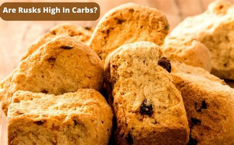 How many carbs are in cake rusk - calories, carbs, nutrition