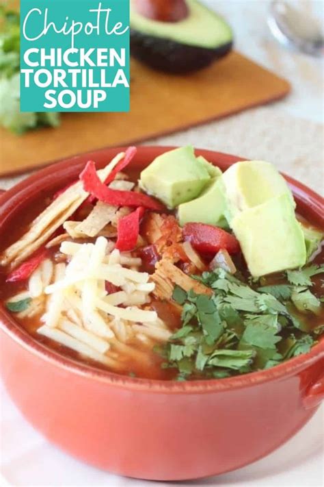 How many carbs are in chipotle chicken tortilla soup - calories, carbs, nutrition