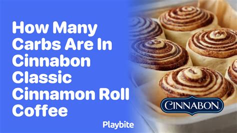 How many carbs are in cinnabon, classic - calories, carbs, nutrition