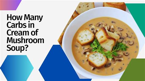 How many carbs are in cream of mushroom soup 305g - calories, carbs, nutrition