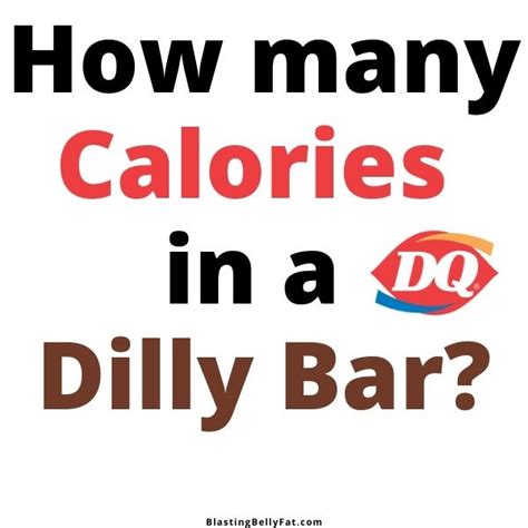 How many carbs are in dilly bar - calories, carbs, nutrition