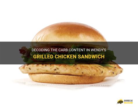How many carbs are in grilled chicken sandwich (32409.41) - calories, carbs, nutrition