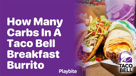 How many carbs are in kids breakfast burrito - calories, carbs, nutrition