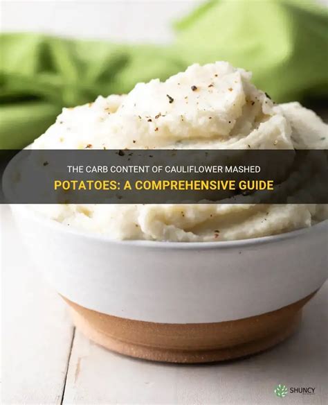 How many carbs are in mashed cauliflower and potato - calories, carbs, nutrition