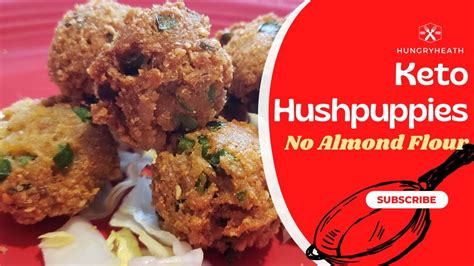 How many protein are in almond meal hush puppies - calories, carbs, nutrition