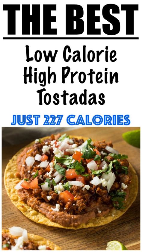 How many protein are in an unclassic tostadas - calories, carbs, nutrition