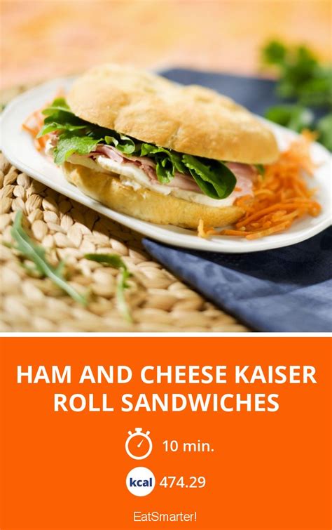 How many protein are in ham and cheese sandwich on kaiser roll - calories, carbs, nutrition