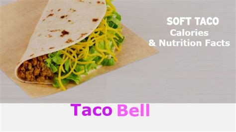 How many protein are in soft taco - low carb low fat - calories, carbs, nutrition