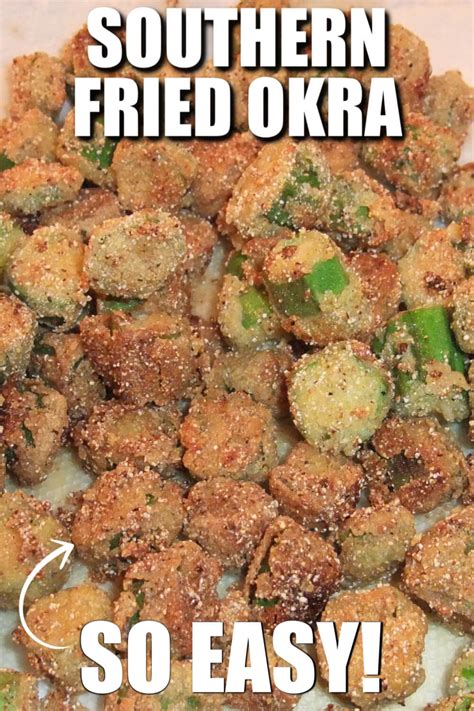 How many protein are in southern fried okra - calories, carbs, nutrition