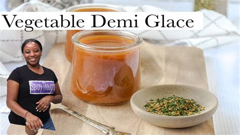 How many protein are in vegetable demi glace (31391.0) - calories, carbs, nutrition