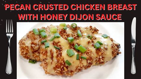 How many sugar are in chicken breast with pecan dijon sauce - calories, carbs, nutrition