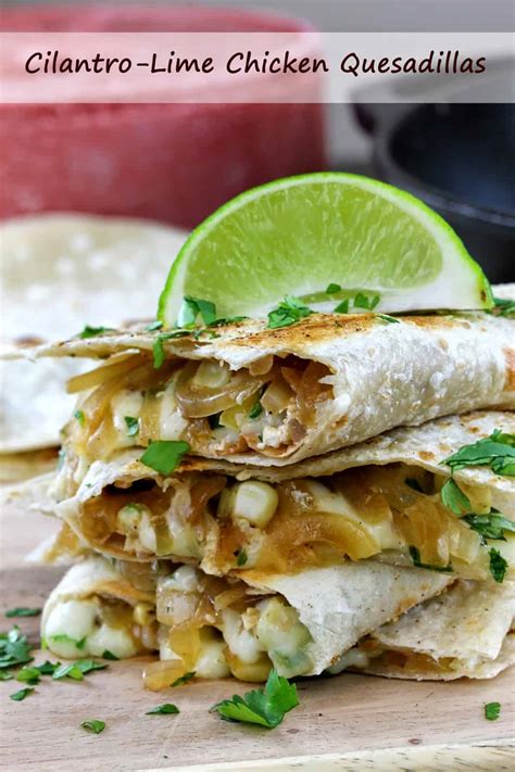 How many sugar are in cilantro lime chicken quesadilla - calories, carbs, nutrition