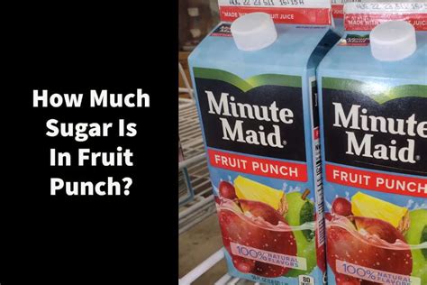 How many sugar are in fruit punch (81221.0) - calories, carbs, nutrition