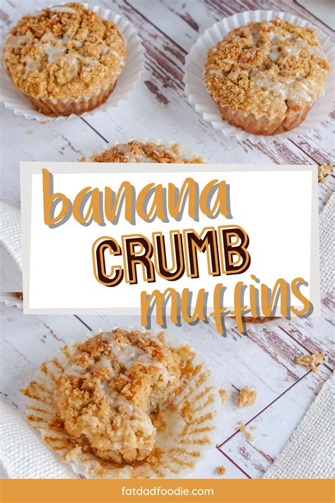 How much fat is in banana crumb muffin - calories, carbs, nutrition
