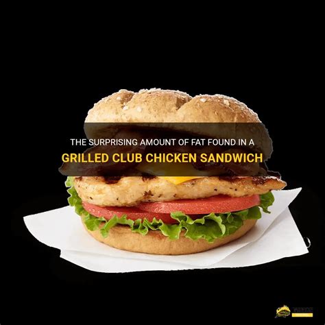 How much fat is in grilled chicken club withcantaloupe - calories, carbs, nutrition