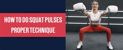 How to Do Squat Pulses 