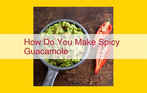 Step-by-Step Guide: How to Make the Best Guacamole