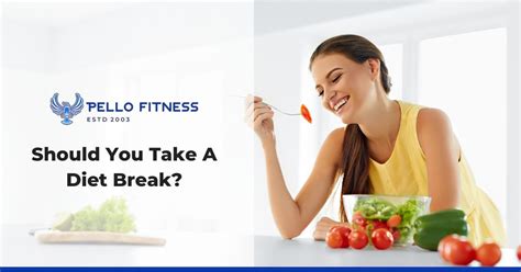 Should You Take a Break From Your Diet?