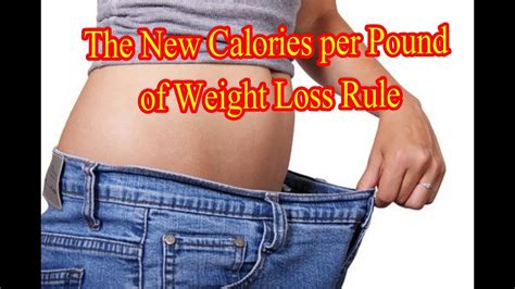 The New Rule for Calories per Pound of Weight Loss