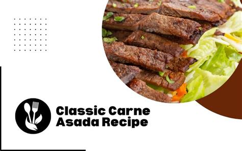 Classic Carne Asada - calories, carbs, nutrition