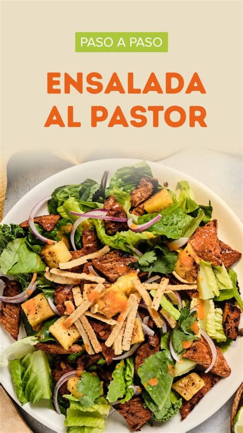 Ensalada Al Pastor - calories, carbs, nutrition