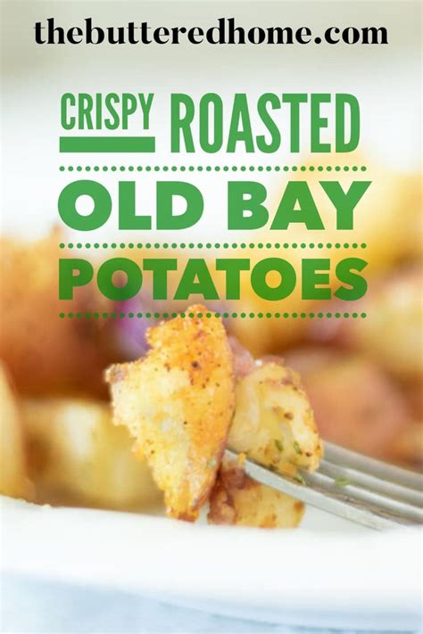 Old Bay Spiced Roasted Potatoes - calories, carbs, nutrition