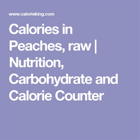 Peaches, raw - calories, carbs, nutrition