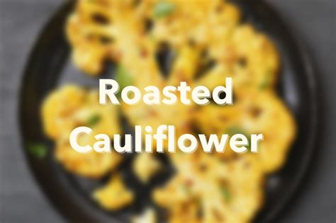 Simply Roasted Cauliflower - calories, carbs, nutrition